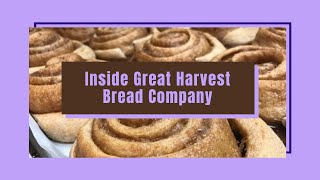 A Look Inside Great Harvest Bread Company [upl. by Imoan]