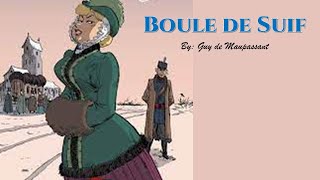 Learn English Through Story  Boule de Suif by Guy de Maupassant [upl. by Akirehs]