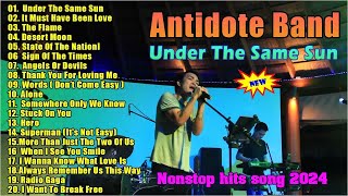 Antidote Band Best Songs 2023  Antidote Band Nonstop Hits Songs 2023  The FlameUnder The Same Sun [upl. by Ahseile156]