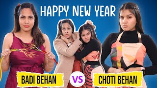 Badi Behan Vs Choti Behan  New Year Party  Family Sketch Comedy  ShrutiArjunAnand [upl. by Yendirb]