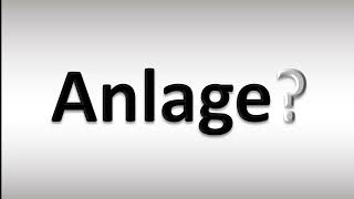 How to Pronounce Anlage [upl. by Isleen789]