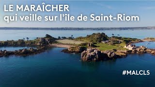 Le maraîcher qui veille sur lîle de SaintRiom [upl. by Ikaz179]