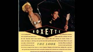 Roxette  The Look Visible Mix [upl. by Anilecram]