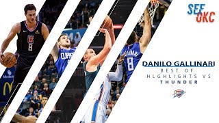 Best of Danilo Gallinari Highlights Against the Thunder  201819 NBA Season [upl. by Kneeland719]