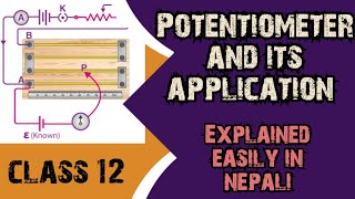 Potentiometer and its application  NEB  Class 12 [upl. by Ymiaj]