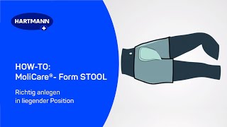 HOWTO MoliCare® Form STOOL in liegender Position [upl. by Poock]