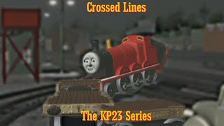 Crossed Lines  The KP23 Series [upl. by Nanam454]