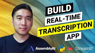 How to Build a RealTime Transcription Web App in Python using AssemblyAI and Streamlit [upl. by Meta]