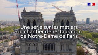 Les métiers du chantier de restauration de la cathédrale NotreDame de Paris [upl. by Howlend]