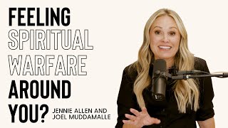 Experiencing Spiritual Warfare Jennie Allen and Joel Muddamalle [upl. by Neffets]