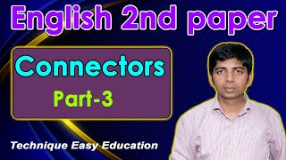 Connectors  Part3  English 2nd Paper  English Grammar  Eight Nine Ten SSC HSC  Ponkoj sir [upl. by Funk]