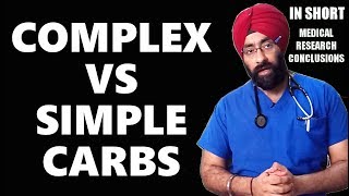 Wt Loss FAQ 2  Simple Carbohydrates vs Complex Carbs mein kya farak hai DrEducation [upl. by Obe]