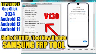 Samsung FRP Bypass Unlock 2024  Android 121314 FRP Remove  Android utility tool new update [upl. by Roger]