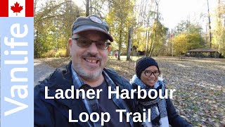 Hiking the Ladner Harbour Loop Trail [upl. by Rhodes]