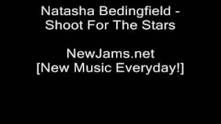 Natasha Bedingfield  Shoot For The Stars NEW 2010 [upl. by Utham432]