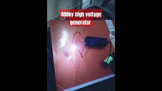 400kv high voltage generator  inverter boostermodule shorts trendingshorts viralvideo [upl. by Ralf]