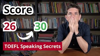 TOEFL Speaking SECRETS Every Student Should Know [upl. by Dell680]