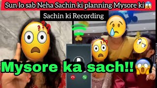 nehaashishtiwari TalkaWithAlka nitumehna Call recording 😱 Mysore ki planning 😱 [upl. by Leind]