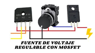 FUENTE DE VOLTAJE REGULABLE CON MOSFET ⚡ [upl. by Adrienne]