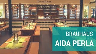 AIDAperla Brauhaus [upl. by Clarissa629]