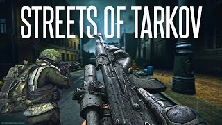 Urban Warfare in the New Streets of Tarkov Map  Escape From Tarkov [upl. by Nan]