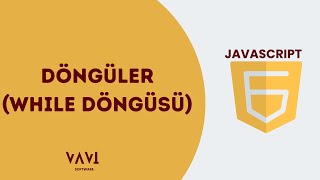 17 WHILE DÖNGÜLERİ DÖNGÜLER  BAŞLANGIÇTAN İLERİ DÜZEYE JAVASCRIPT 2024 [upl. by Territus693]