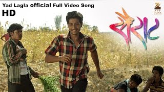 Yad Lagla  Official Full Video Song 2016 Nagraj Popatrao Manjule [upl. by Ware897]