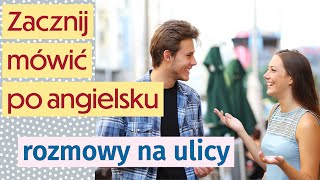 Nauka angielskiego Proste rozmowy na ulicy dla początkujących [upl. by Taimi]