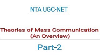 UGCNET Theories of Mass Communication Part2 [upl. by Phillipp17]