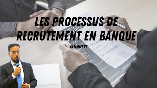 AlumnEye  Les Processus de Recrutement en Banque [upl. by Keegan]