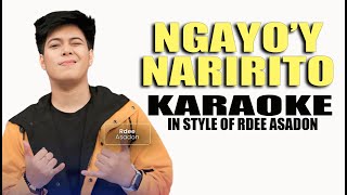 NGAYOY NARIRITO KARAOKE IN STYLE OF RDEE ASADON CONTEST PIECE [upl. by Intyrb]