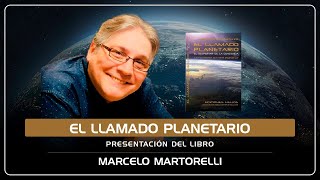 quot EL LLAMADO PLANETARIO quot por Marcelo G Martorelli [upl. by Erl]