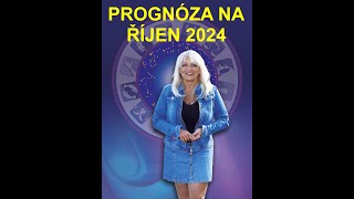 PROGNÓZA NA ŘÍJEN 2024 [upl. by Ehrenberg]