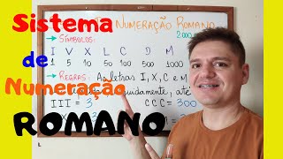 Sistema de Numeração ROMANO  Símbolos Regras e Exercícios  6º ano  AULA 7 [upl. by Nemajneb]