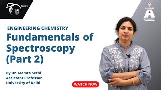 Fundamentals of Spectroscopy Part 2  Engineering Chemistry  S Chand Academy [upl. by Ruon376]