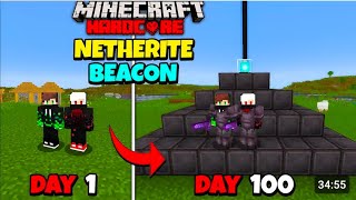 We made a netherite Beacon in 100 days in Minecraft hardcore gaminggamingirlgameplay [upl. by Axe]