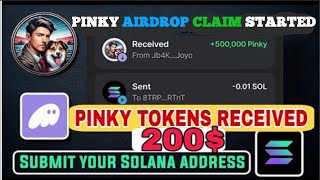 Pinky Airdrop CLAIM Started  Pinky Token Received on Solana Wallet  01 Gas Fee [upl. by Nnail103]