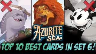 QUANTUMS TOP 10 BEST amp META RELEVANT CARDS FROM SET 6  AZURITE SEA  Disney Lorcana [upl. by Aurita]