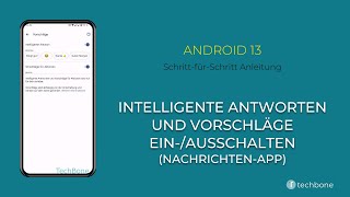 Intelligente Antworten und Vorschläge einschalten oder ausschalten NachrichtenApp Android 13 [upl. by Neitsabes163]