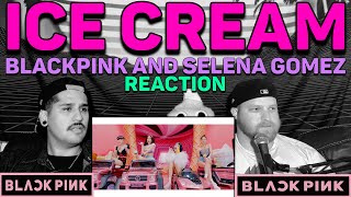 BLACKPINK  Ice Cream with Selena Gomez MV REACTION [upl. by Ativet]