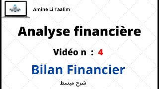 Analyse Financière  Bilan Financier [upl. by Akimahc]