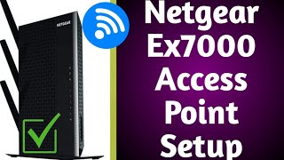 How to Setup Netgear Ex7000 AC1900 As Access Point  Netgear Extender Setup In AP Mode [upl. by Eerased]