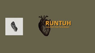 Runtuh  Feby Putri Feat Fiersa Besari  Lirik [upl. by Behn566]