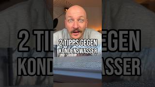 2 Tipps gegen Kondenswasser am Fenster trick17 schwitzwasser kondenswasser [upl. by Deste242]