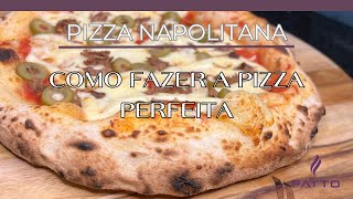 Pizza Napolitana perfeita no forno Fatto [upl. by Brodench]