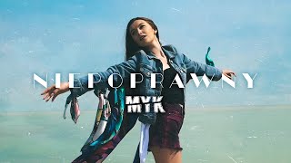 MYK  Niepoprawny  Official Music Video [upl. by Ydneh]