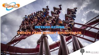 Inferno Reigns  IMAScore  THORPE PARK Resort Soundtrack [upl. by Neeruam]