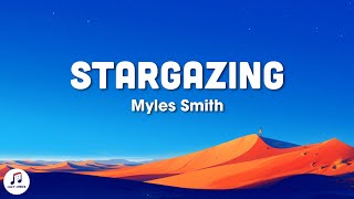 Myles Smith  Stargazing Lyrics [upl. by Aryamoy]