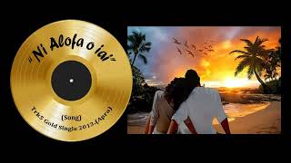 Felise Mikaele  ©quotNi Alofa o iaiquot  Song Gold Single 2013Apra [upl. by Anette]