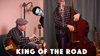 King of the Road  Roger Miller Cover [upl. by Prudence]